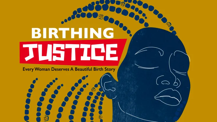 A poster for the documentary "Birthing Justice"